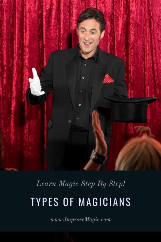 what-are-the-different-types-of-magicians-improve-magic