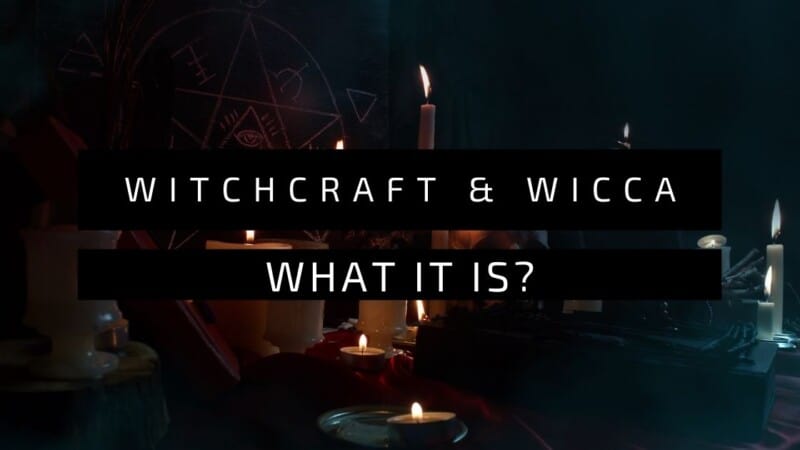 Witchcraft and Wicca