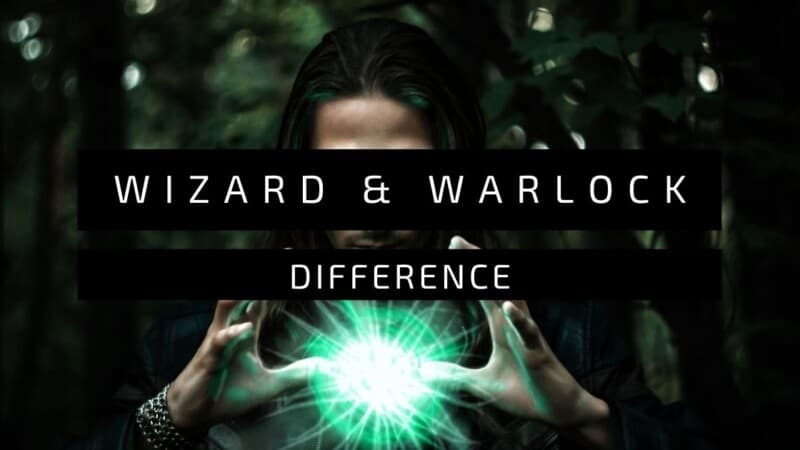 Difference Between Wizard And Warlock - Improve Magic