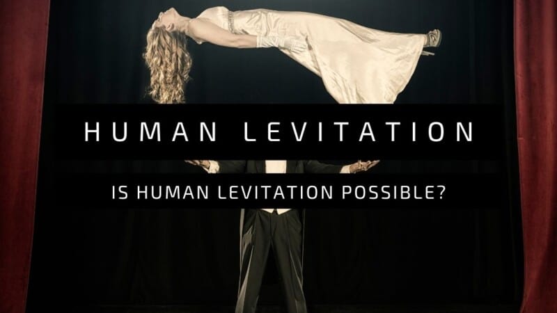 Human Levitation