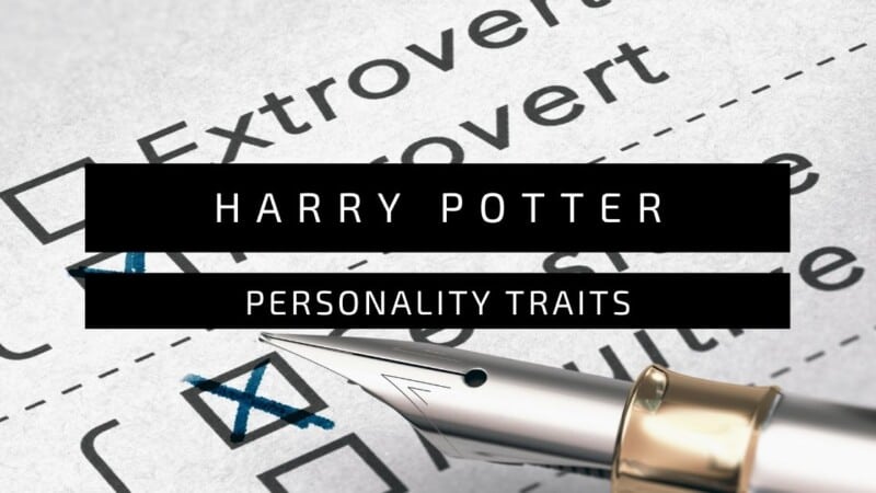 Harry Potter Personality Traits